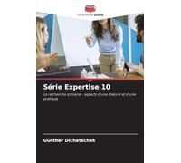 Série Expertise 10