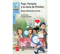 Serie Pupi - 5: Pupi, Pompita y la novia de Pinchón | María Menéndez-Ponte Cruzat