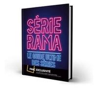 Sérierama, le guide ultime des séries Exclusivité Fnac E