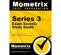 Series 3 Exam Secrets: Your Key to Exam Success, Series 3 Test Review for the National Commodity Futures Examination