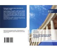 Series And Functional Series Associated With Harmonic Numbers