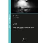 Séries - Enquête Sur Les Pratiques Et Les Goûts Des Français Pour Les Séries Télévisées