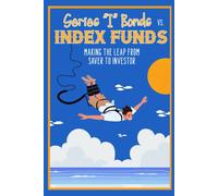 Series I Bonds Vs. Index Funds: Making The Leap From Saver To Investor (Great Investing)