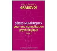 Séries Numériques Pour Une Normalisation Psychologique - Tome 2