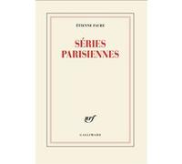 Séries parisiennes Etienne Faure (Auteur)