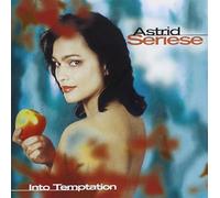 Seriese, Astrid - Into Temptation [Import]