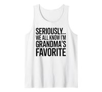 Sérieusement, Je suis Le Petit-Fils préféré de Grand-mère Débardeur