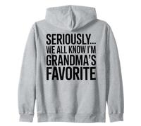 Sérieusement, Je suis Le Petit-Fils préféré de Grand-mère Sweat à Capuche