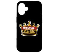 Sérieusement... Nous savons Tous Que Je suis la Blague Amusante préférée de Maman Coque pour iPhone 16