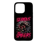 Sérieux à Propos de Spiders Pet Tarantula, propriétaire né Coque pour iPhone 15 Pro Max