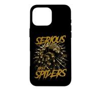 Sérieux à Propos du propriétaire de la Tarentule Spiders Pet Coque pour iPhone 16 Pro Max