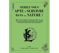 Collectif – Seriez-vous apte à survivre dans la nature ? – Broché