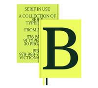 Serif in Use: Creative Typefaces and Their Applications by Victionary [Hardback]