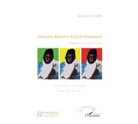 Serigne Abdoul Aziz Sy Dabbâkh: Itinéraire et enseignements