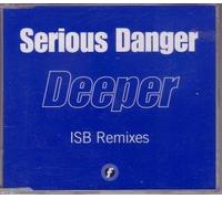 Serious Danger - Deeper [Import]