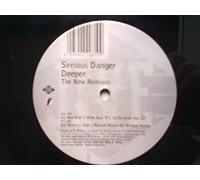 Serious Danger - Deeper/Remixes [Import]
