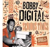 Serious Times, Reggae Anthology Digital B Vol 2