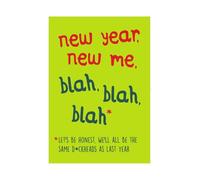 Seriously Just Kidding Carte de Noël humoristique Nouvel An, New Me, blah, blah* Let's be Honest!, 17,6 x 12,4 cm, multicolore