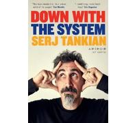 Serj Tankian Down with the System (Poche)