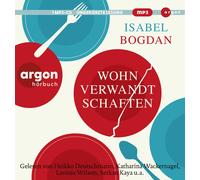 Serkan Kaya Wohnverwandtschaften: Roman (CD)