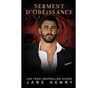 Serment d’Obéissance: Dark Romance et Mafia