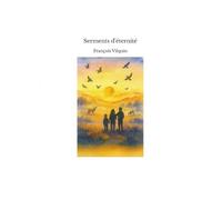 Serments d'éternité