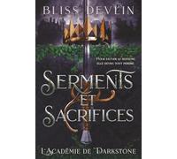 Serments et Sacrifices: Pour sauver le royaume, elle devra tout perdre.