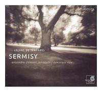 Sermisy - Leçons de Ténèbres (Coll Curiosita)