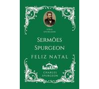 Sermões Charles H. Spurgeon Feliz Natal