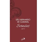 SERMOES DE SAO BERNARDO DE CLARAVAL