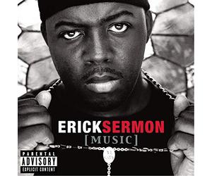 Sermon, Erick - Music