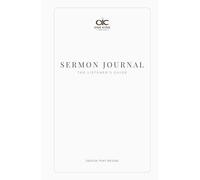 Sermon Journal: The Listener's Guide