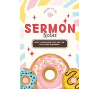 Sermon Notes For Girls: A Sweet Christian Journal for Kids & Youth | Learn How to Listen, Write, and Reflect on God’s Word| 6x9 inches | 115 pages