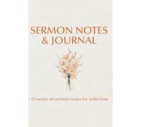 Sermon Notes & Journal: 52 Weeks of Sermon Notes for Reflection - Clean Modern Design
