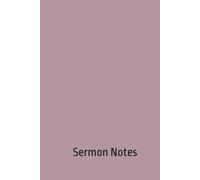 Sermon Notes: Journal for Christian Prayer, Church Attendance, and Faith Reflections