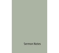 Sermon Notes: Notebook for Christian Prayer, Church Attendance, and Word of God
