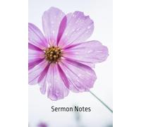 Sermon Notes: Notebook for Church Attendance and Study of Bible