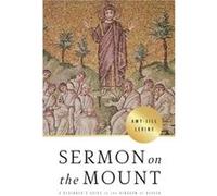 Sermon on the Mount by AmyJill Levine AmyJill Levine (Auteur)