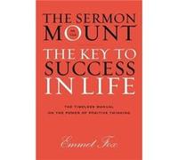 Sermon on the Mount by Emmet Fox Hardcover Book Emmet Fox (Auteur)