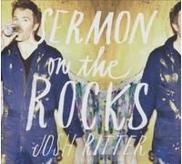 Sermon On The Rocks by Josh Ritter [Audio CD] NEUF