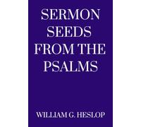 Sermon Seeds from the Psalms