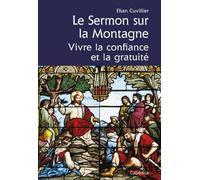 SERMON SUR LA MONTAGNE, VIVRE CONFIANCE & GRATUITE