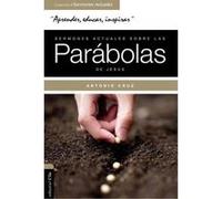 Sermones Actuales Sobre las Parabolas de Jesus - [Version Originale] Antonio Cruz (Auteur)