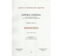 Sermones relie - opera omnia tomus xliv volume 1 Saint Thomas d'Aquin (Auteur)