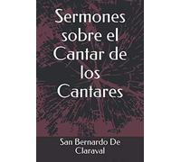 Sermones sobre el Cantar de los Cantares