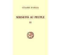 Sermons au peuple - tome 3 (Sermons 56-80) (3)