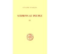 Sermons Au Peuple - Tome 3, Sermons 56 A 80, Edition Bilingue Francais-Latin