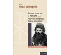 Sermons au pied de la montagne: Suivi de nouveaux sermons au pied de la montagne