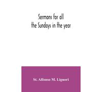 Sermons For All The Sundays In The Year