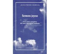 Sermons Joyeux - De La Lente Corruption Des Âmes Dans La Nuit Tombante